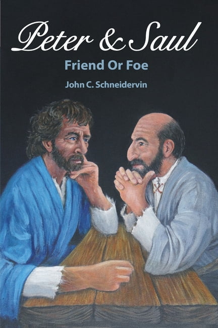 Peter & Saul: Friend Or Foe, (Paperback)