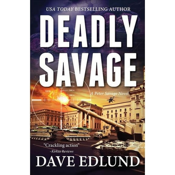 Peter Savage Novel: Deadly Savage (Paperback)
