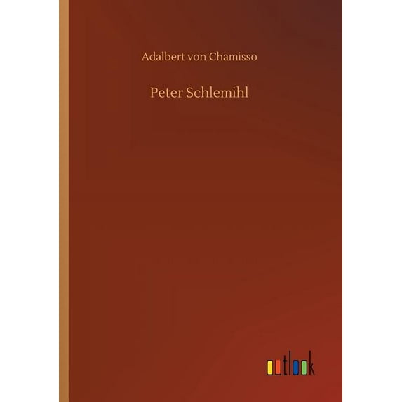 Peter Schlemihl (Paperback)