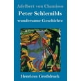 thumbnail image 1 of Peter Schlemihls wundersame Geschichte (Großdruck) (Hardcover), 1 of 1