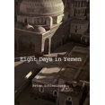 thumbnail image 1 of Peter Schlesinger: Eight Days in Yemen (Hardcover), 1 of 1