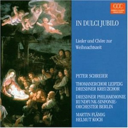 Peter Schreier - In Dulci Jubilo: Songs & Chorus - Music & Performance - CD