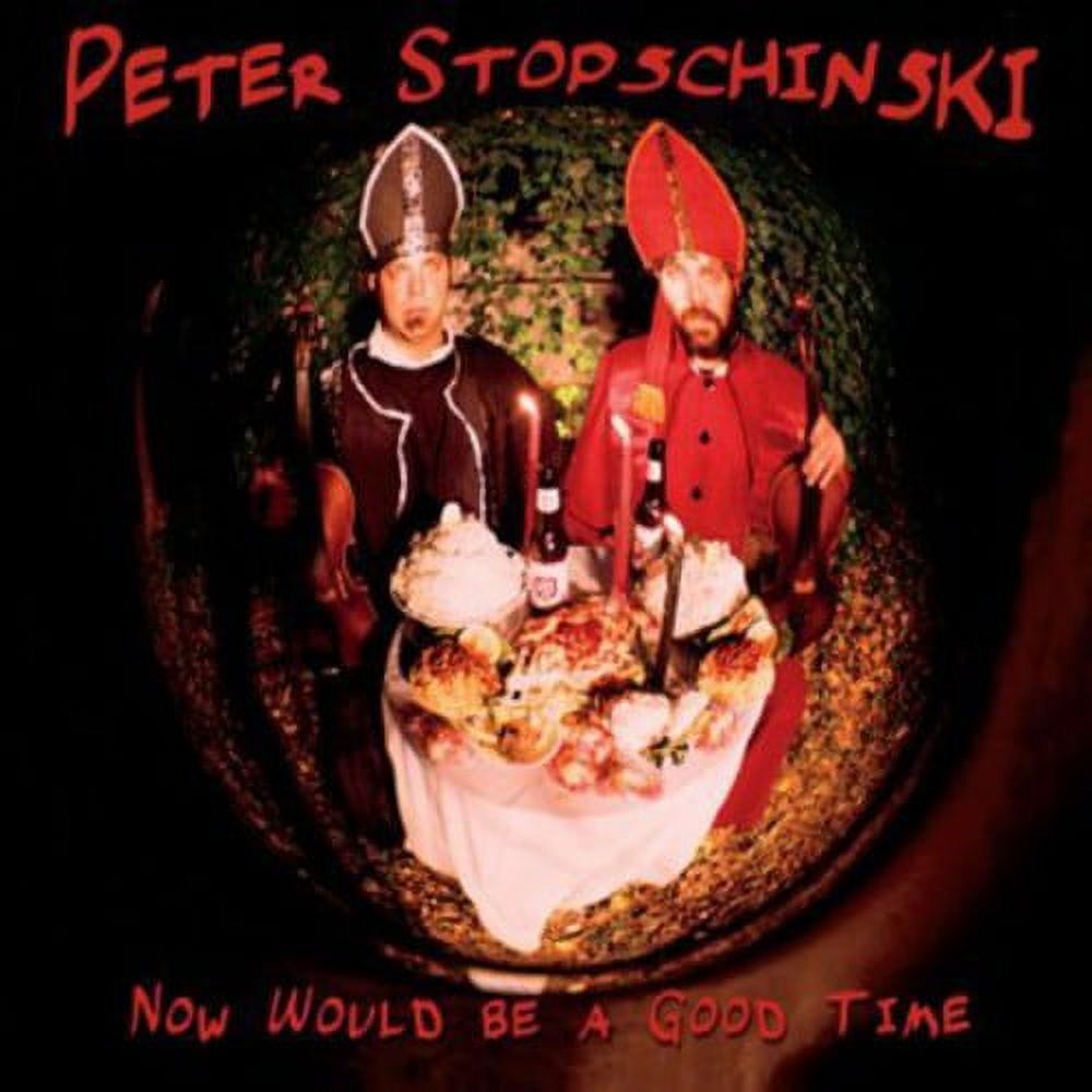 Peter Stopschinski - Now Would Be a Good Time - Music & Performance - CD