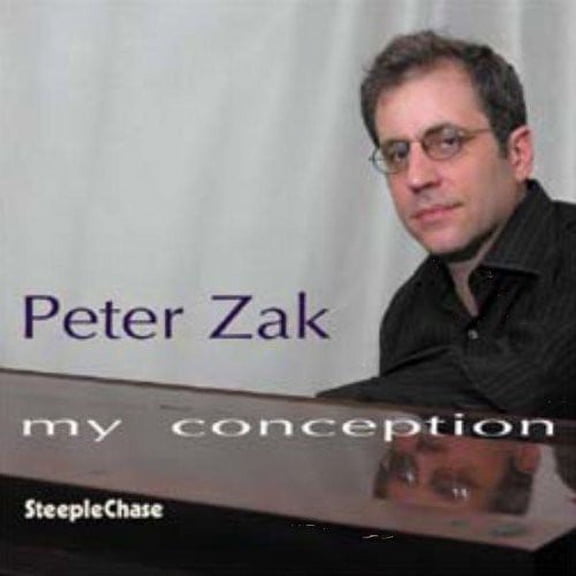 Peter Zak - My Conception - Music & Performance - CD