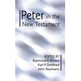 thumbnail image 1 of Peter in the New Testament: A Collaborative Assessment by Protestant and Roman Catholic Scholars (Paperback), 1 of 1