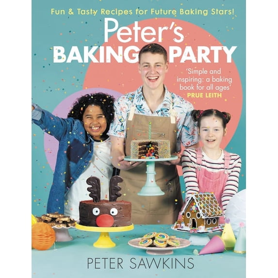 Peter's Baking Party: Fun & Tasty Recipes for Future Baking Stars!, (Hardcover)