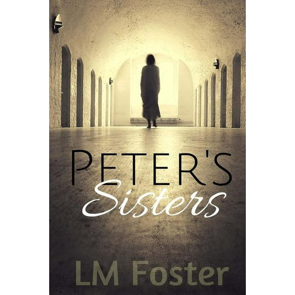Peter's Sisters, (Paperback)