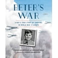 thumbnail image 1 of Peter's War : A Boy's True Story of Survival in World War II Europe (Hardcover), 1 of 1