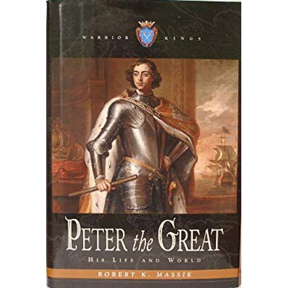 Pre-Owned Peter the Great His Life and World, 9780965067935, 0965067939, Hardcover,