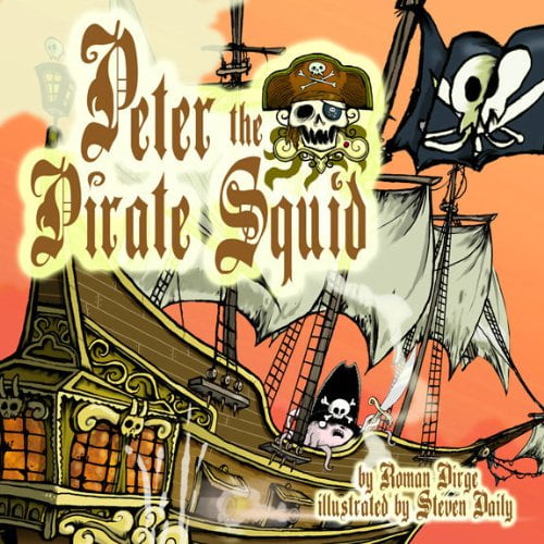Pre-Owned Peter the Pirate Squid Paperback