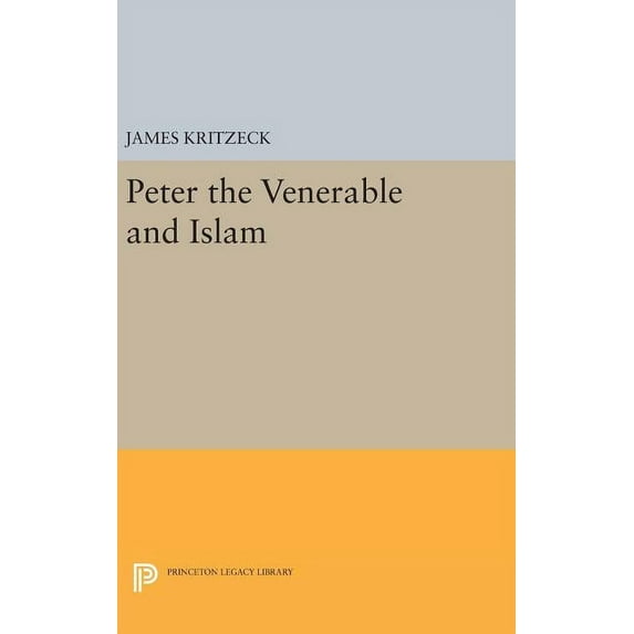 Peter the Venerable and Islam, (Hardcover)