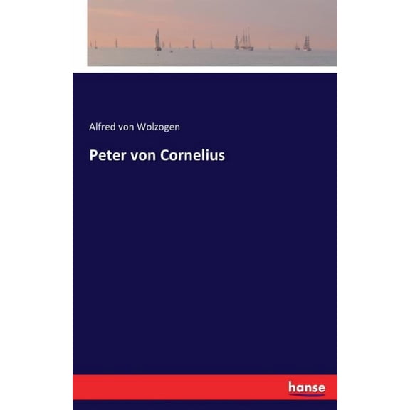 Peter von Cornelius, (Paperback)