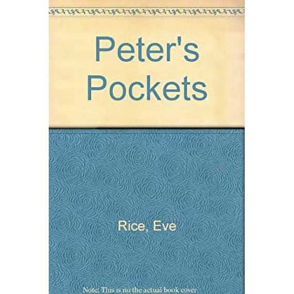 Pre-Owned Peter's Pockets (Hardcover) 0688072410 9780688072414