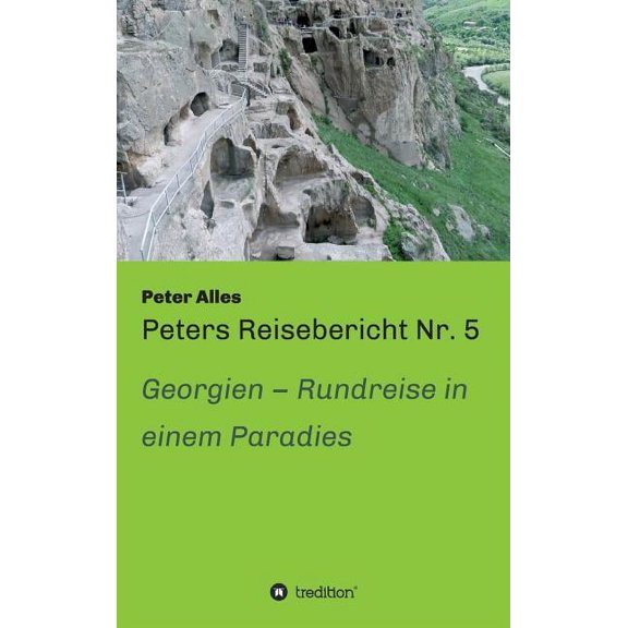 Peters Reisebericht Nr. 5 (Hardcover)