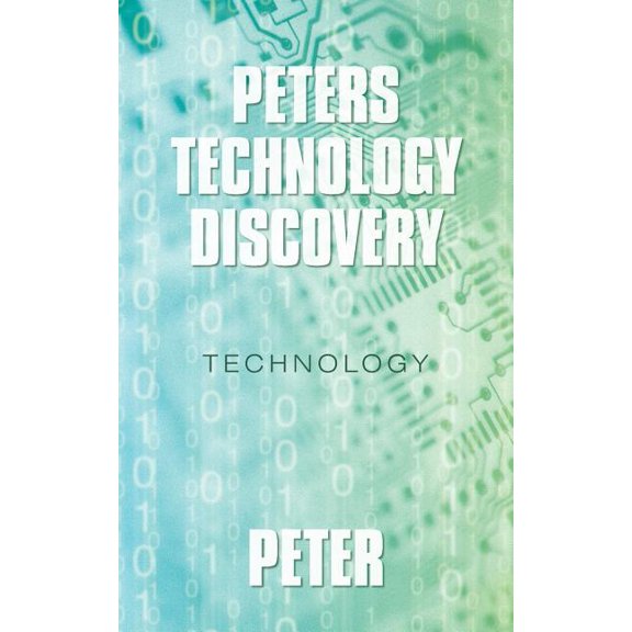 Peters technology Discovery: Technology, (Paperback)