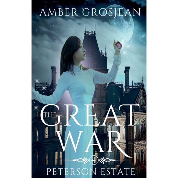 Peterson Estate The Great War, Book 4, (Paperback)