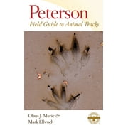 OLAUS J MURIE; MARK ELBROCH; ROGER TORY PETERSON Peterson Field Guides: Peterson Field Guide to Animal Tracks: Third Edition (Paperback)