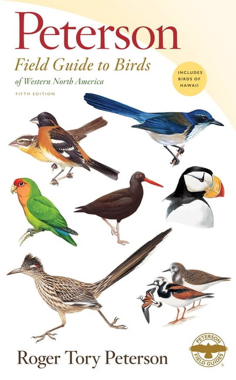 ROGER TORY PETERSON Peterson Field Guides Peterson Field Guide to Birds of Western North America, Fifth Edition, (Paperback)