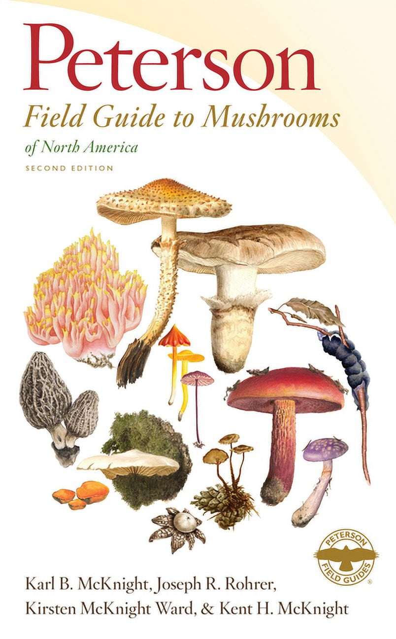 Peterson Field Guides Peterson Field Guide to Mushrooms of North America, Second Edition, (Paperback)