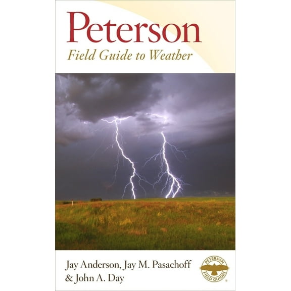 Peterson Field Guides Peterson Field Guide to Weather, (Paperback)