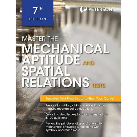 Peterson's Master the Mechanical Ap Master the Mechanical Aptitude and Spatial Relations Test, (Paperback)
