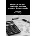 thumbnail image 1 of Petição de herança, inventário, partilha e impostos de transmissão, (Paperback), 1 of 1
