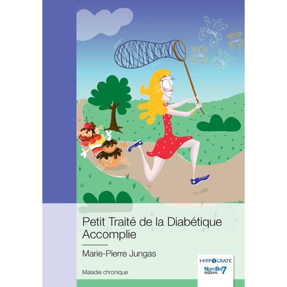 Petit Trait de la Diabtique Accomplie, (Paperback)