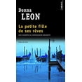 thumbnail image 1 of Pre-Owned Petite Fille de Ses Rves. Une Enqute Du Commissaire Brunetti(la) (French Edition) 9782757826492 Used, 1 of 1