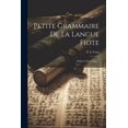 thumbnail image 1 of Petite Grammaire De La Langue Fiote: Dialecte Du Loango... (Paperback), 1 of 1