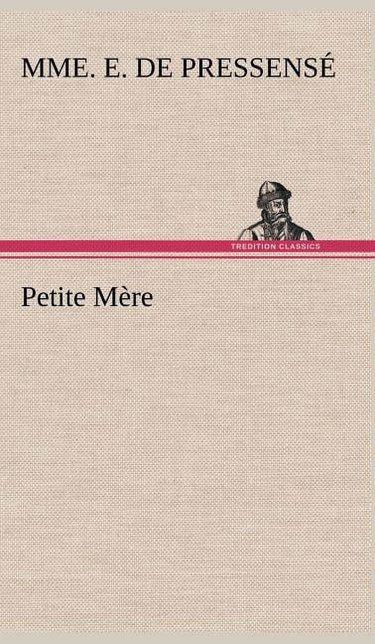 Petite mère Petite Mère (Hardcover) - Walmart.com