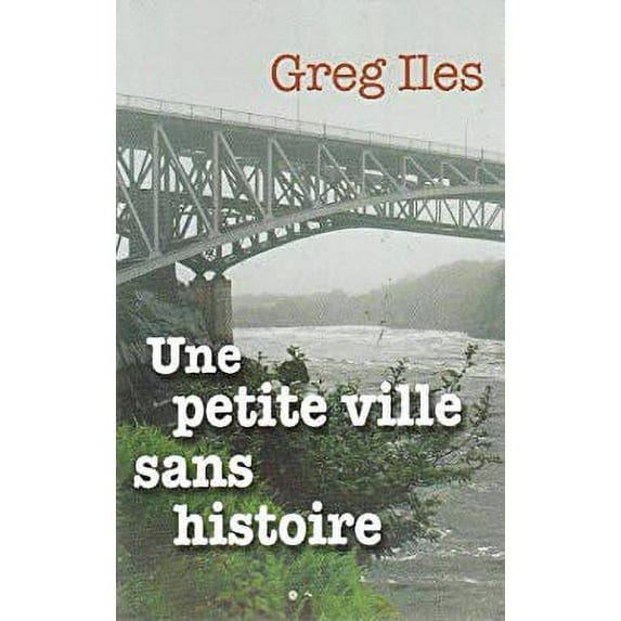 Pre-Owned Une Petite Ville Sans Histoire (Paperback) 289430935X 9782894309353