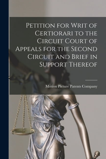 Appellate Courts A Writ Of Certiorari Is Petition For Writ Of