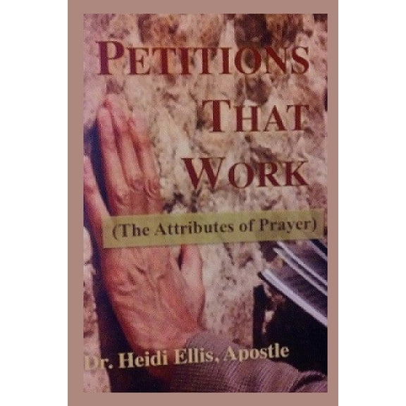 Petitions that Work, (Paperback)
