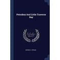 thumbnail image 1 of Petoskey And Little Traverse Bay (Paperback), 1 of 1