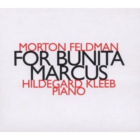 Petr Kotik - For Bunita Marcus - Music & Performance - CD