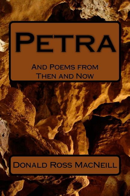 Petra: And Poems from Then and Now - Walmart.com