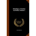 thumbnail image 1 of Petralogy. a Treatise On Rocks, Volume 1 (Hardcover), 1 of 1