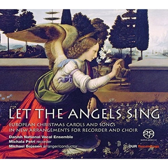 Petri / Danish National Vocal Ensemble - Let the Angels Sing - Music & Performance - SACD