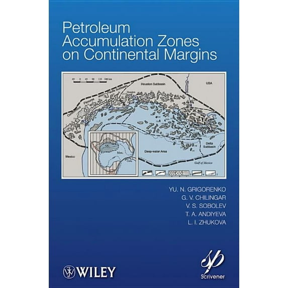 Petroleum Accumulation Zones on Continental Margins (Hardcover)