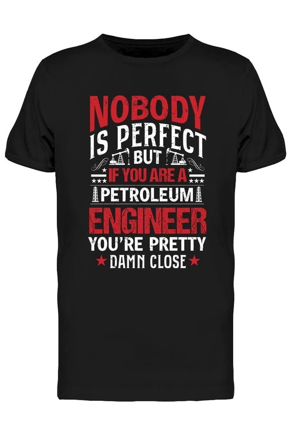 Petroleum Engineer  T-Shirt Men -Image by Shutterstock, Male Medium