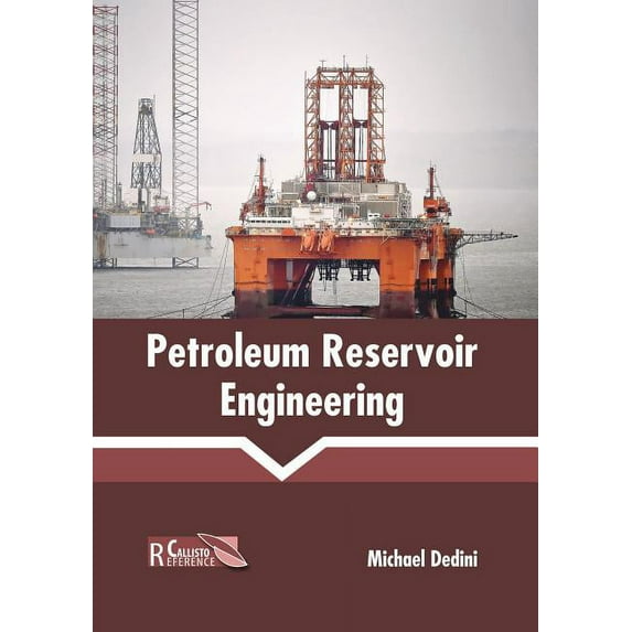 Petroleum Reservoir Engineering (Hardcover)