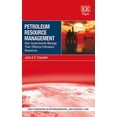 thumbnail image 1 of Petroleum Resource Management : How Governments Manage Their Offshore Petroleum Resources, 1 of 1