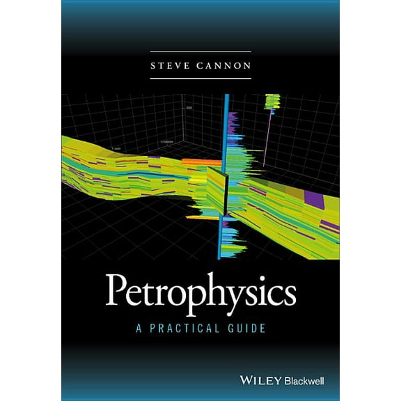 Petrophysics: A Practical Guide, (Paperback)