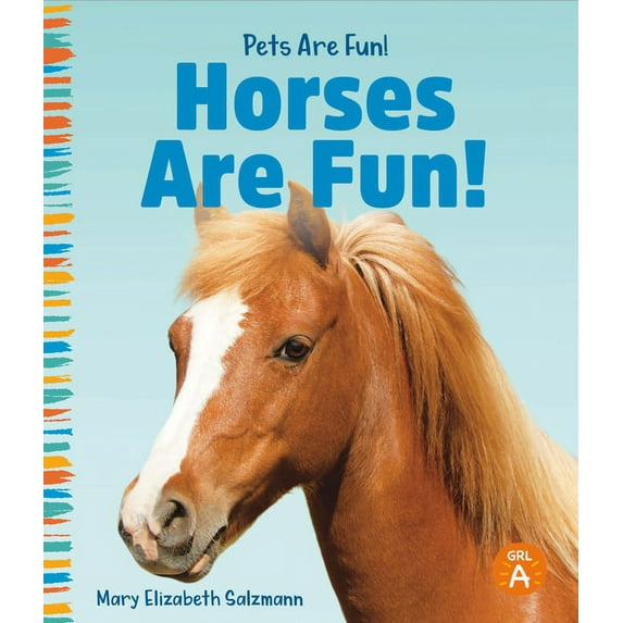 Pets Are Fun! Horses Are Fun!, (Hardcover)