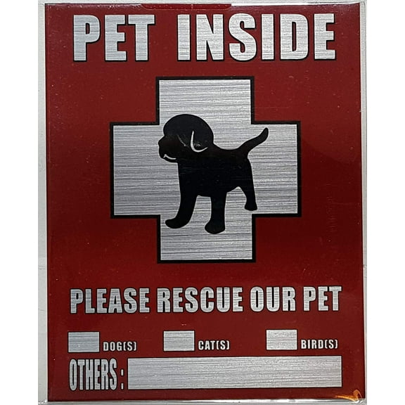 Pets Inside - Please Rescue Our pet Sign (Brush Aluminium, Heavy Duty 4x5)