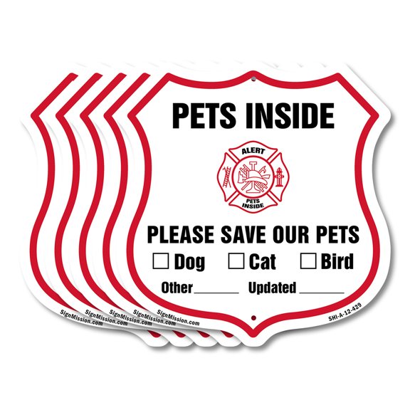 Pets Inside Shield Sign Alert Please Save Our Pets (5 Pack) 12 inch X 12 inch Shield-Shaped Rust-Free Aluminum Metal Signs Weather Resistant, UV Protected for Workplace Made in the USA