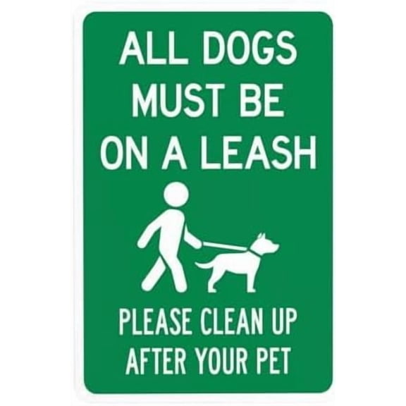 All Pets Must Be On A Leash Please Clean Up After Your Pet Warning Sign, Dog Leash Security Metal Signs for Busines Home Garage Street Wall Caution Decor 8 x 12 Inch