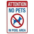 thumbnail image 1 of No Pets In Pool Area Sign with No Dog Symbol Warning,Pool Rules Security Metal Signs for Home Busines Outdoor Indoor Road Garage Street Wall Caution Decor 8 x 12 Inch, 1 of 4