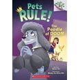 thumbnail image 1 of Pre-Owned The Poodle of Doom: A Branches Book (Pets Rule! #2): Volume 2 (Paperback) 1338756362 9781338756364, 1 of 1