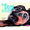 thumbnail image 1 of Pets Up Close: Pet Dogs Up Close (Hardcover), 1 of 1